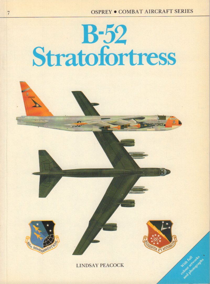 Peacock, Lindsay - B-52 Stratofortress, Osprey - Combat Aircraft Series 07, 48 pag. paperback, zeer goede staat