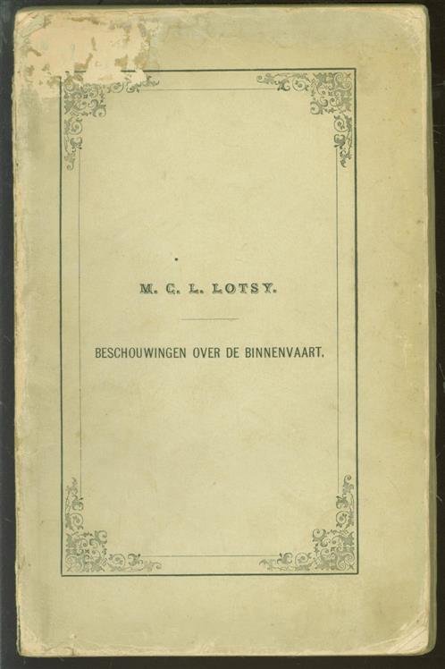 Lotsy, Marius Cornelis Leendert - Beschouwingen over de binnenvaart
