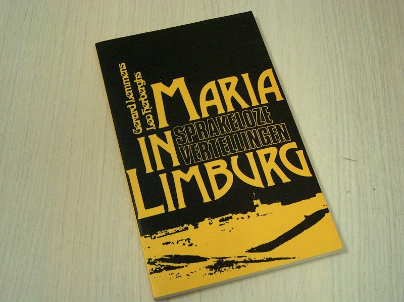 Lemmens - Maria in limburg  -  Sprakeloze vertellingen