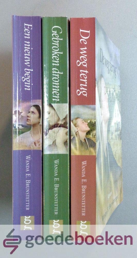 Brunstetter, Wanda - Amish-trilogie, set 3 delen compleet --- Deel 1: De weg terug, deel 2: Gebroken dromen, deel 3: Een nieuw begin