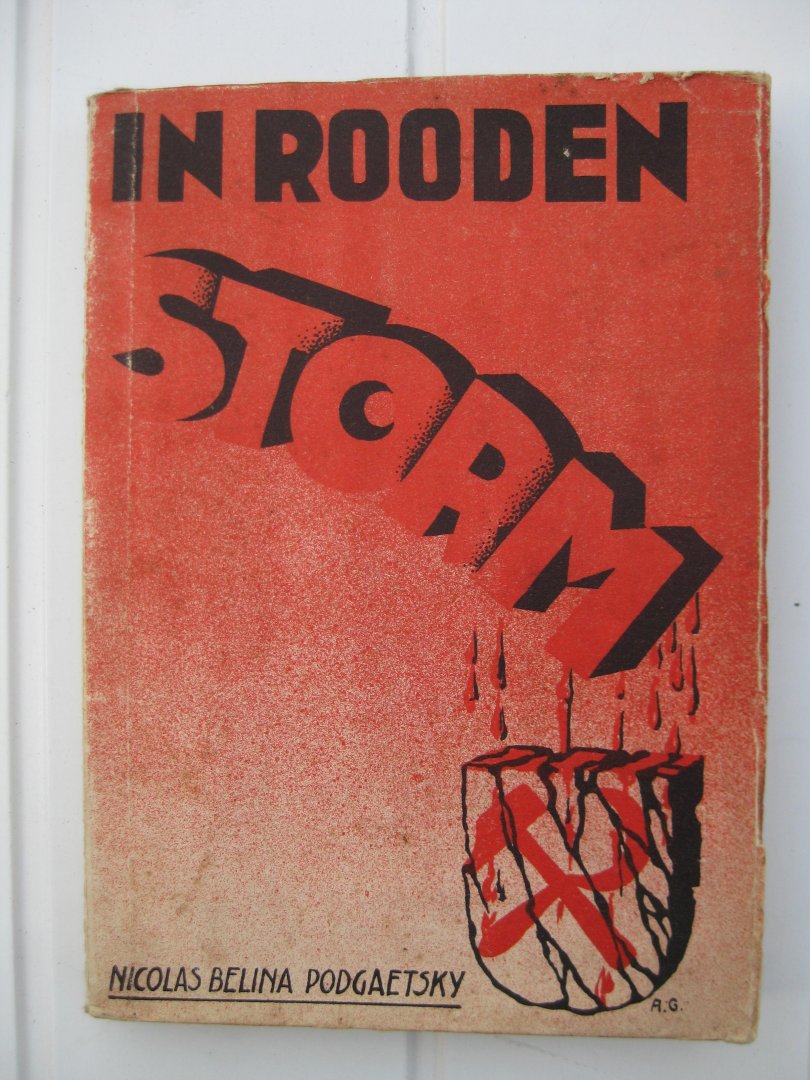 Belina-Podgaëtsky, Nikomaas - In Rooden Storm. Herinneringen van een Russisch Dagbladschrijver.