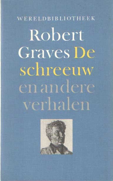 Graves, Robert - De schreeuw en andere verhalen