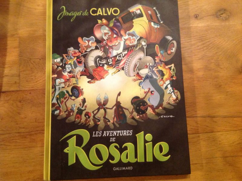 Calvo - Les aventures de Rosalie