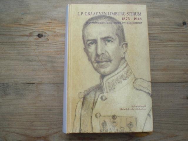 Graaf B.de, E Locher-Scholten - J.J Graaf Van Limburg Stirum 1873-1948  tegendraads landvoogd en diplomaat