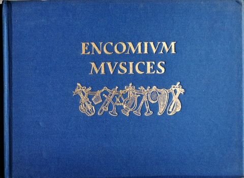  - Encomium Musices ( No. 6 of the Harrow Replicas)