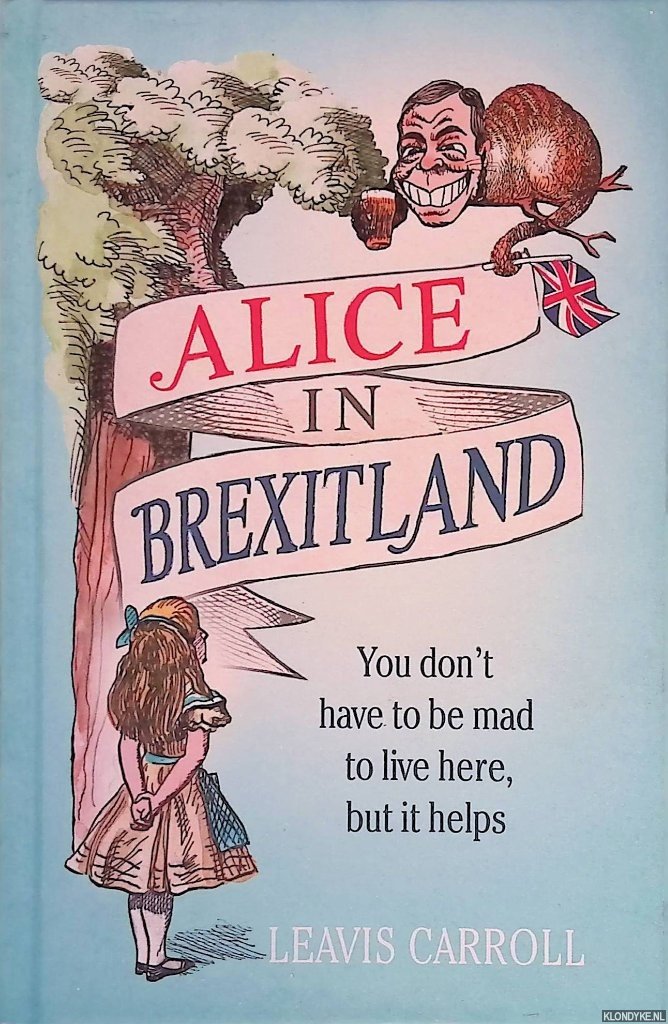 Young, Lucien - Alice in Brexitland