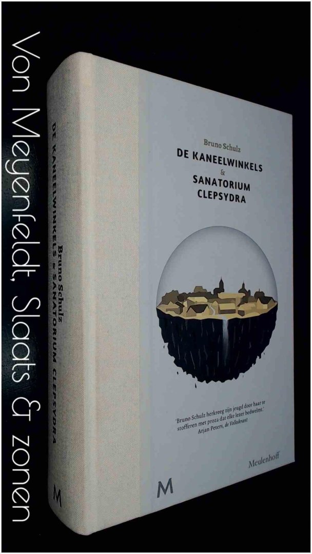 Schulz, Bruno - De kaneelwinkels & Sanatorium Clepsydra