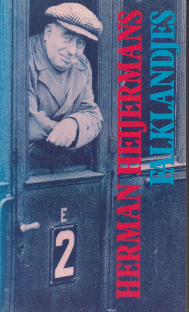Heijermans (Rotterdam, 3 december 1864  - Zandvoort, 22 november 1924), Herman - Falklandjes - Een bundel die recht doet aan de veelzijdige persoonlijkheid van de kroniekschrijver van de samenleving rond de eeuwwisseling.