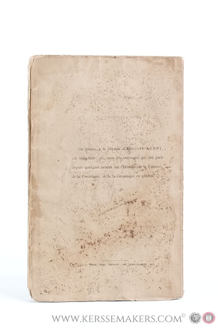 Thiaucourt, P. - Essai sur l'art de restaurer les faïences, porcelaines, terres-cuites, biscuits, grès, verreries, émaux, lacques, marbres, albatres, platres, etc. Avec un avant-propos par J.-C. Davillier