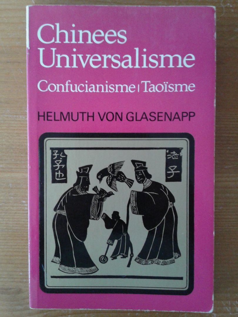 Glasenapp, Helmuth von - Chinees Universalisme