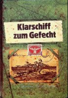 Busch, F.O. - Klarschiff zum Gefecht