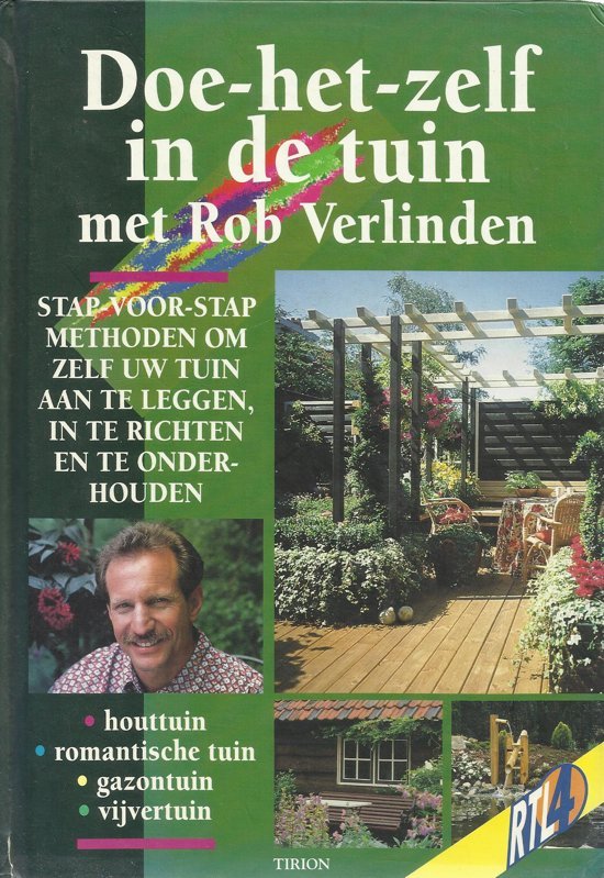 Verlinden, Rob - Doe-het-zelf-in de tuin met Rob Verlinden