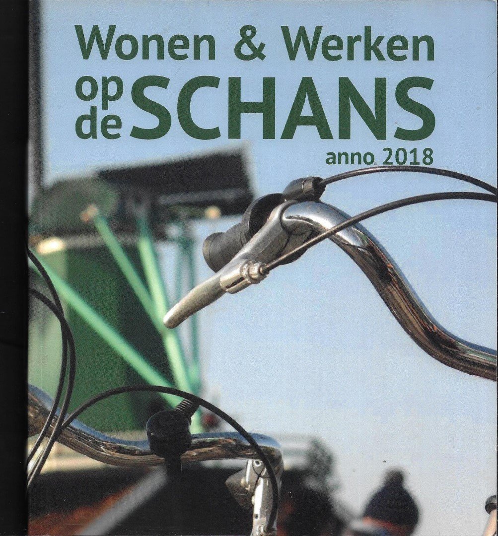 Habernickel, Marijke en Wim - wonen en werken op de schans anno 2018