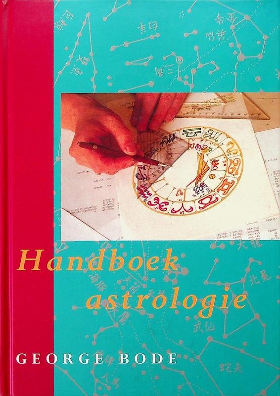 Bode, George - Handboek astrologie