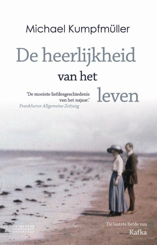 Michael Kumpfmüller - De heerlijkheid van het leven