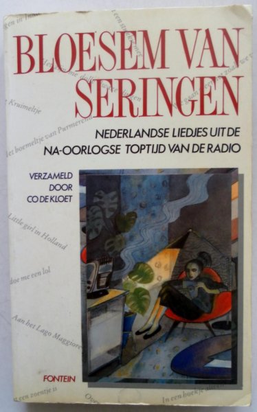 Kloet Co de - Bloesem van seringen Nederlandse liedjes uit de na-oorlogse toptijd van de radio
