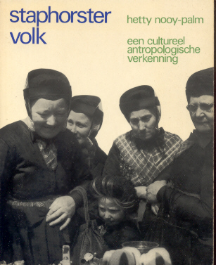 Nooy-Palm, Hetty - Staphorster volk (Een cultureel antropologische verkenning van een streekdorp)