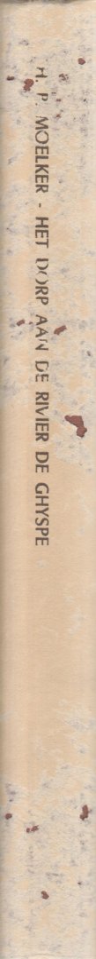 Moelker, H.P - Het dorp aan de rivier De Ghypse