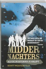 Middernachters / 2 Als de duisternis je grijpt