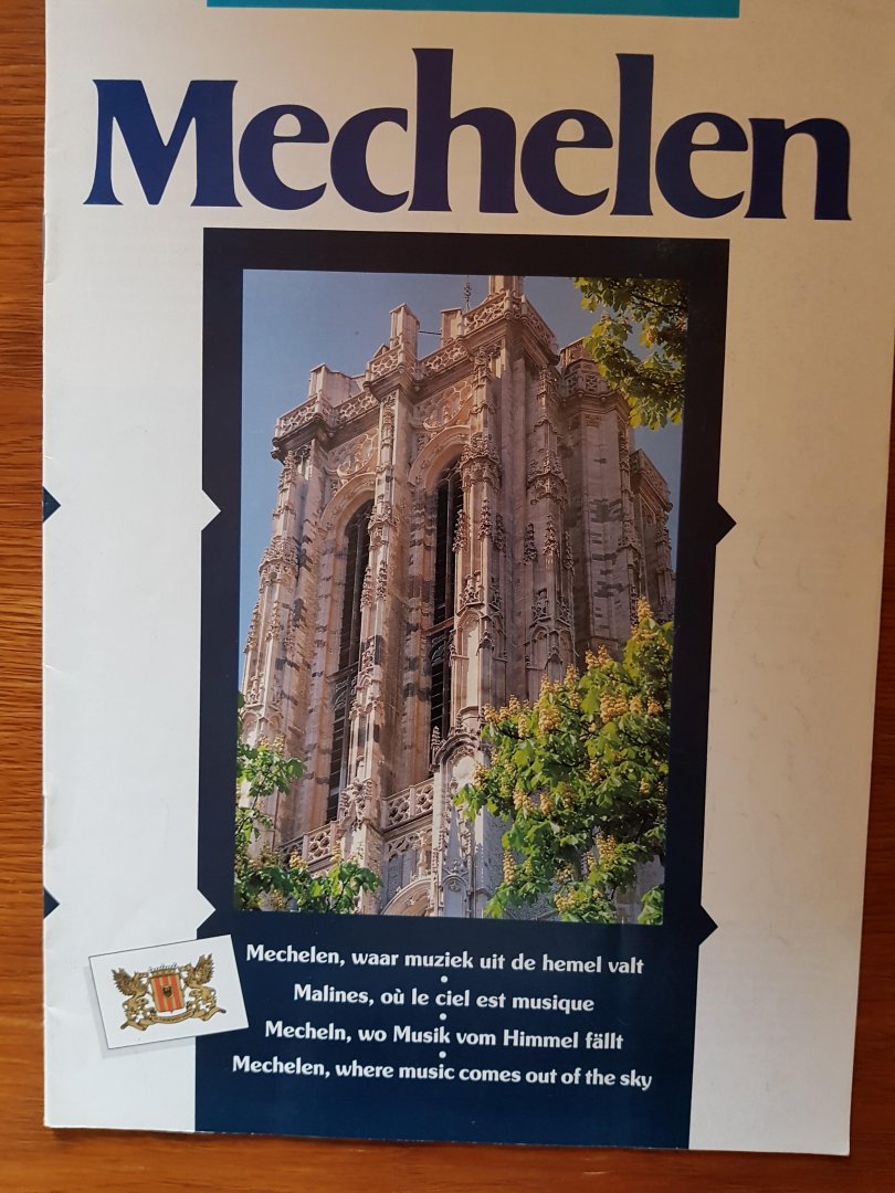 Redactie - Mechelen, waar muziek uit de hemel valt - toeristische brochure