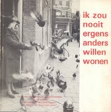 Corrie Brink , Maartje Cosijn , J.M. Labruyere-Meijers , A. Langezaal-Plezier - Ik zou nooit ergens anders willen wonen