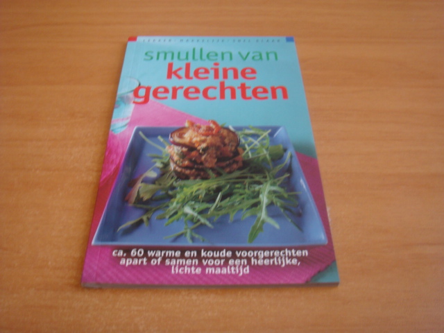 Huisman, Joyce e.a - Smullen van kleine gerechten