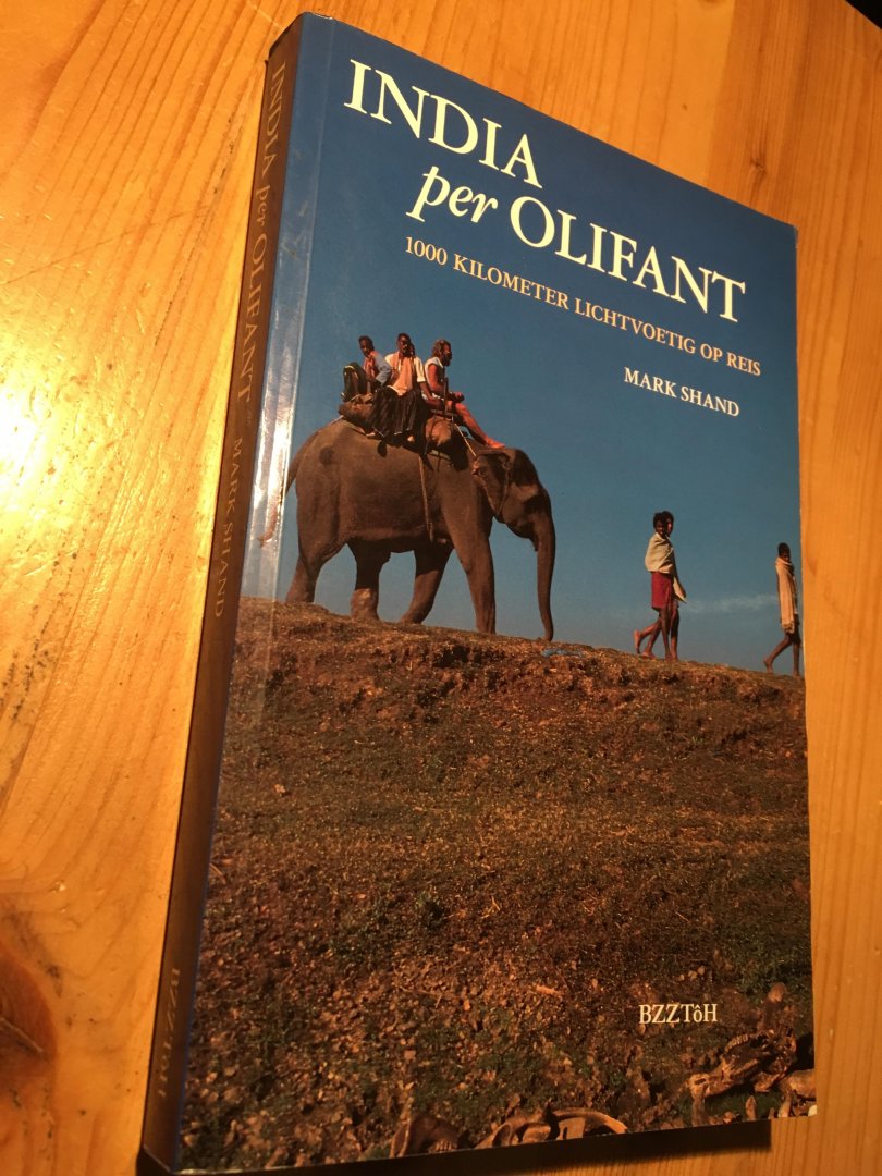 Shand, Mark - India per Olifant