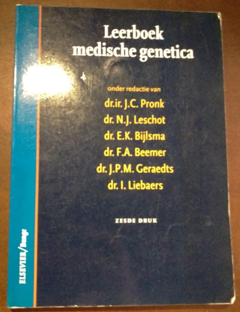 Red. dr.ir. J.C. Pronk e.a. - Leerboek medische genetica