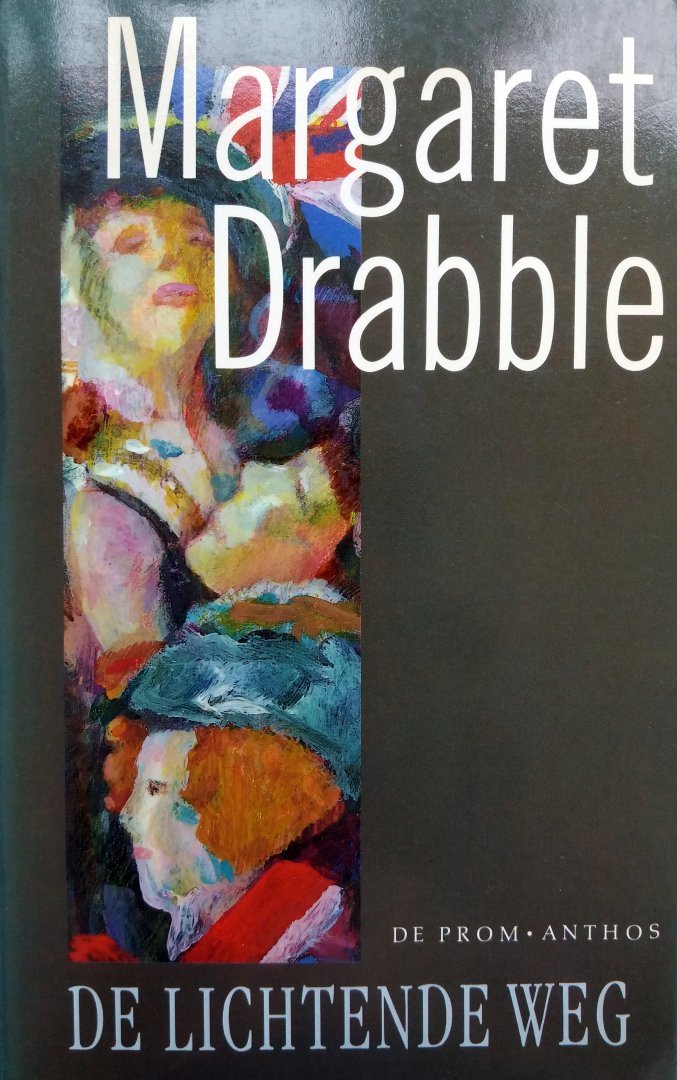 Drabble, Margaret - De lichtende weg (Ex.1)