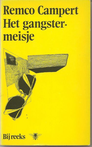 Campert (Den Haag, 28 juli 1929), Remco Wouter - Het gangstermeisje - Een schrijver trekt zich voor enige tijd terug in een stadje aan de Rivièra, in schijn om er een filmscenario te schrijven, in werkelijkheid echter om tot klaarheid te komen over de wending die zijn leven moet nemen.