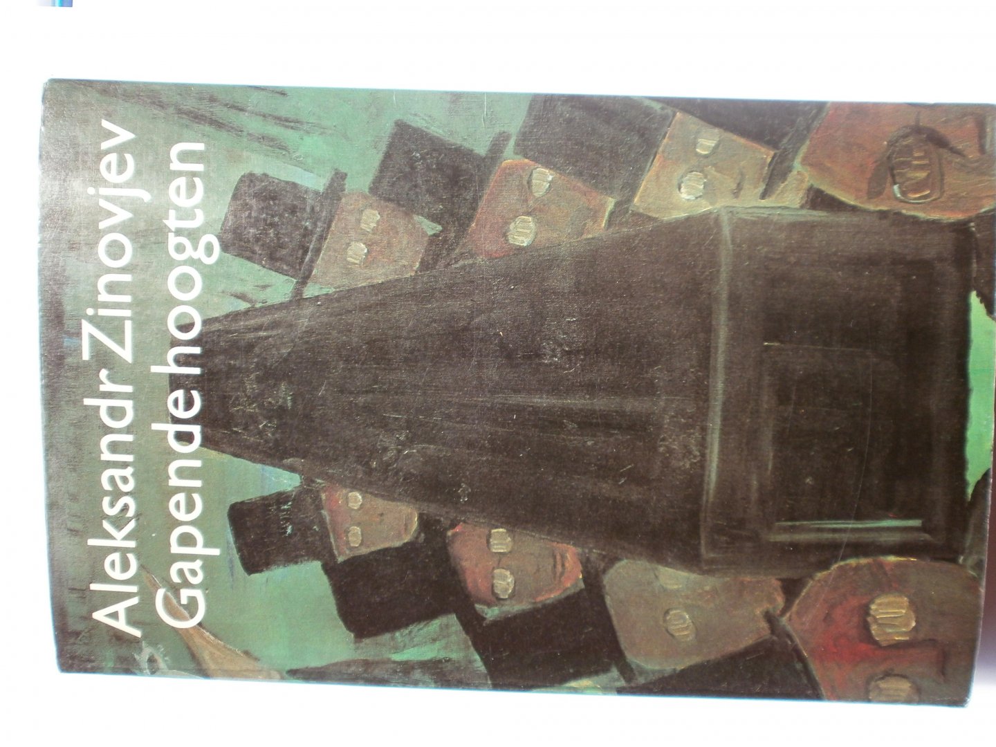 Zinovjev, Aleksandr - Gapende hoogten