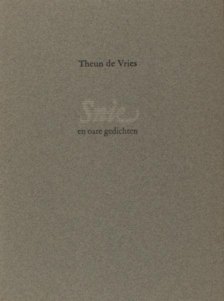 Vries, Theun de. - Snie en oare gedichten.