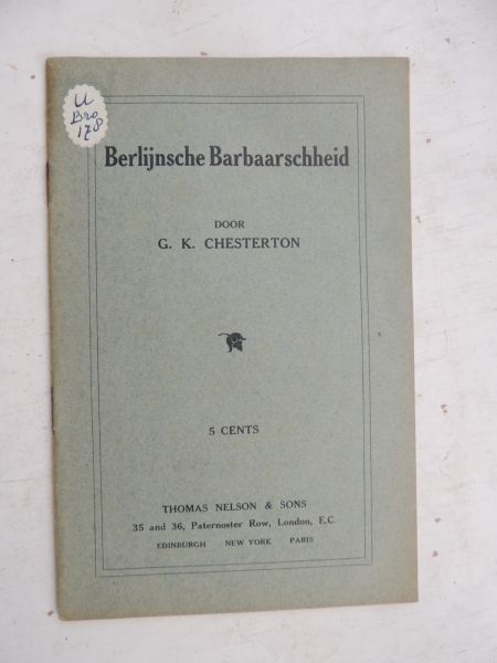 Chesterton , ned. vert. door W.de Veer - Berlijnsche barbaarschheid
