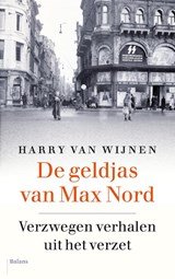 De geldjas van Max Nord - Verzwegen verhalen uit het verzet