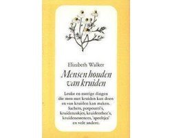Elizabeth Walker - Mensen houden van kruiden