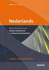 Prisma handwoordenboek Nederlands - met onderscheid tussen Nederlands-Nederlands en Belgisch-Nederlands