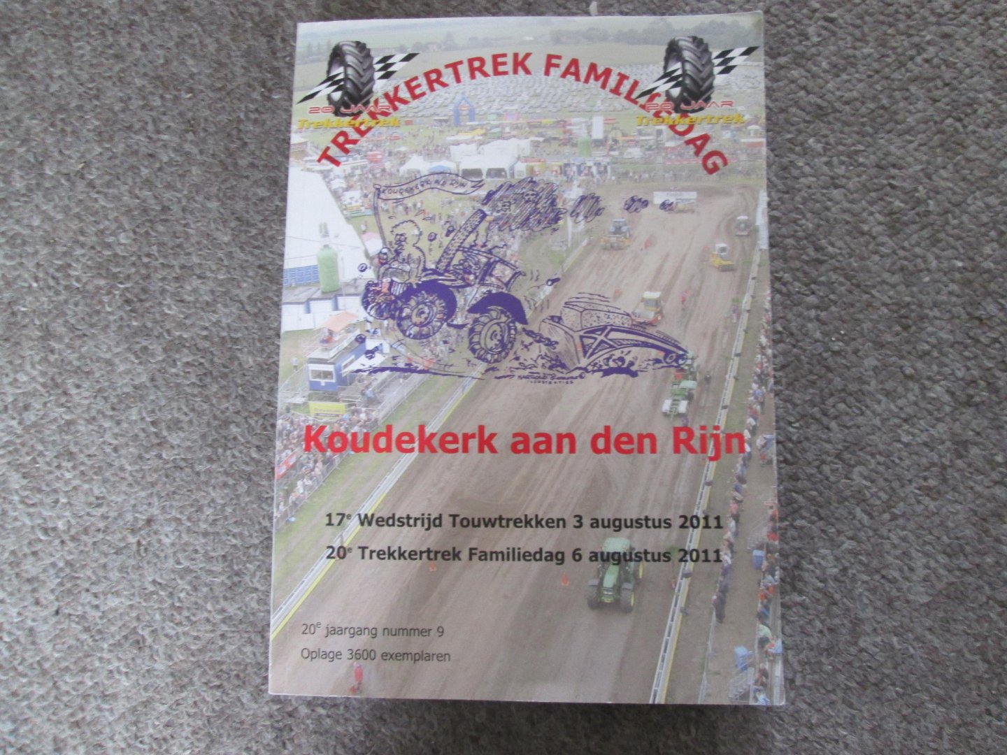 Leeuwen , Hans van / Arjan Schellingerhoudt / Mario Boere ea. - TREKKERTREK FAMILIEDAG KOUDEKERK AAN DEN RIJN ( programmaboek 3 + 6 augustus 2011 )