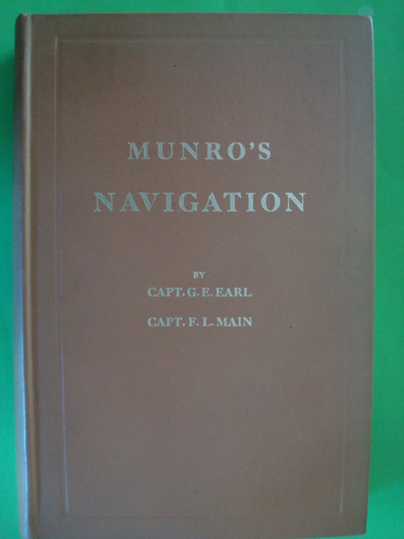 Earl, Capt. G.E. & Main, Capt. F.L. - Munro's navigation