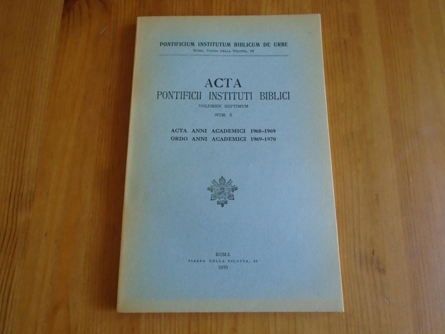  - Acta Pontificii Instituti Biblici. Volumen septimum, num. 5