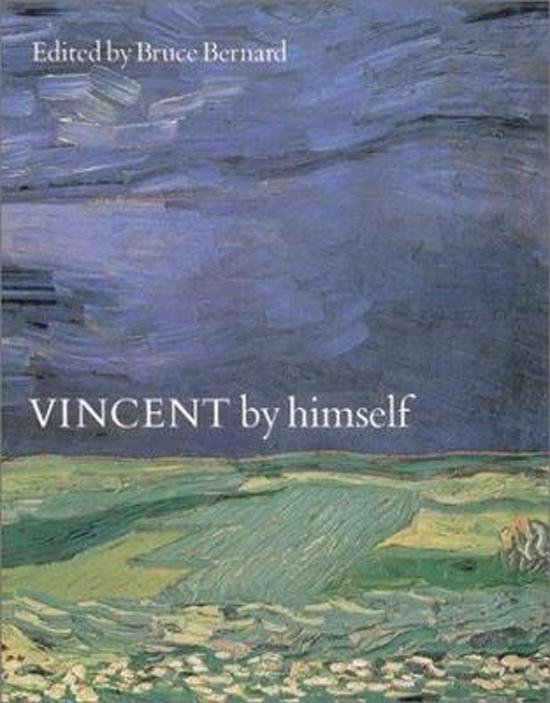 Bernard, Bruce - Vincent by Himself