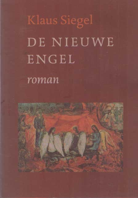 Siegel, Klaus - De nieuwe engel