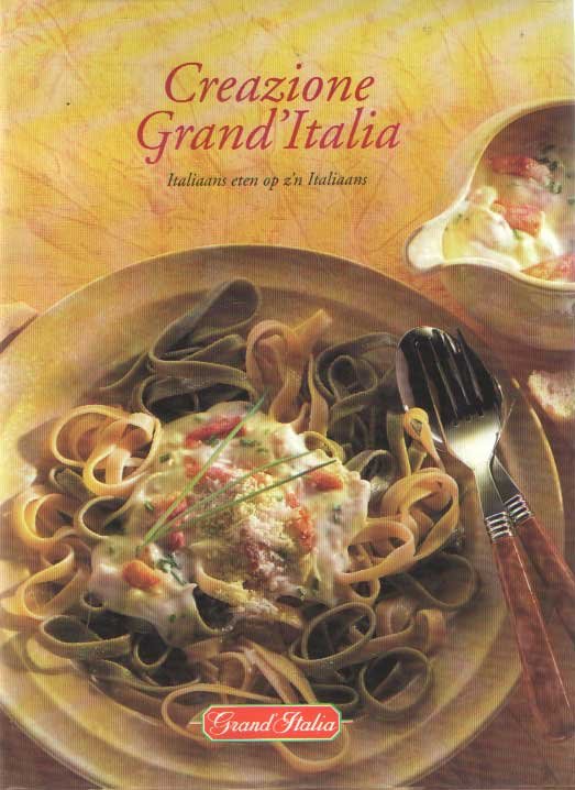 Matze, Helene e.a. - Creazione Grand'Italia. italiaans eten op z'n Italiaans