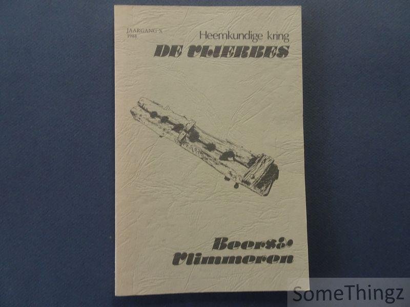 Coll.- Leo Dignef et al. - Heemkundige Kring De Vlierbes. Beerse Vlimmeren. Jaargang X, 1988.