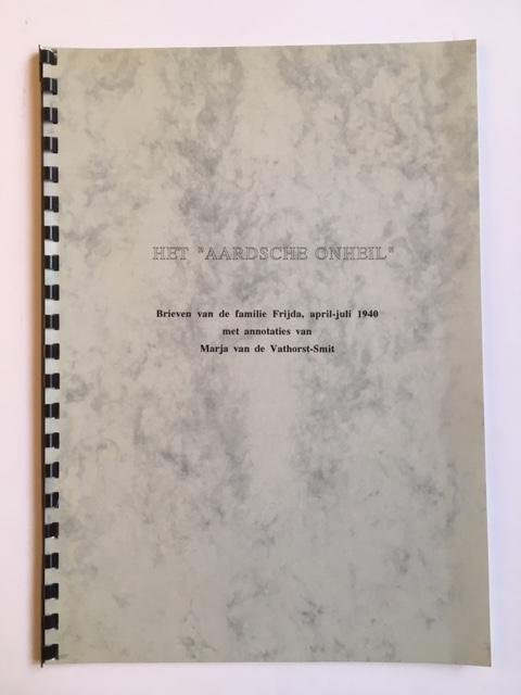 Het 'Aardsche onheil' - Brieven van de familie Frijda, april - juli 1940