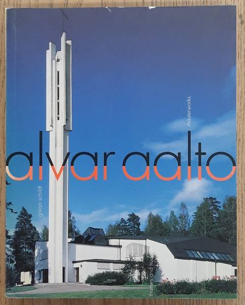 SCHILDT, GORAN. - Alvar Aalto, Masterworks