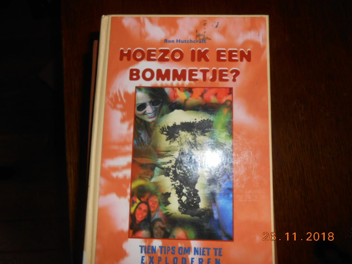 Hutchcraft, R. - Hoezo ik een bommetje? / tien tips om niet te exploderen