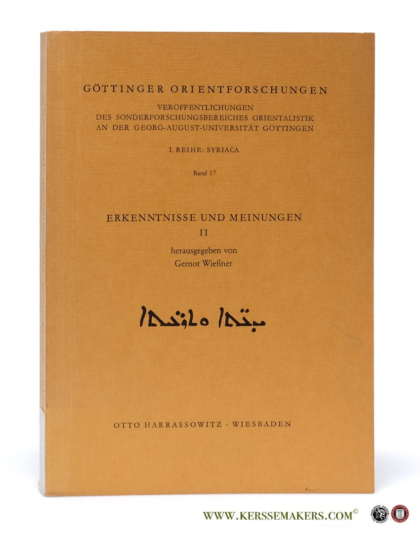 Wießner, Gernot. - Erkenntnisse und Meinungen II.