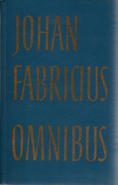 Fabricius, Johan - Johan Fabricius Omnibus
