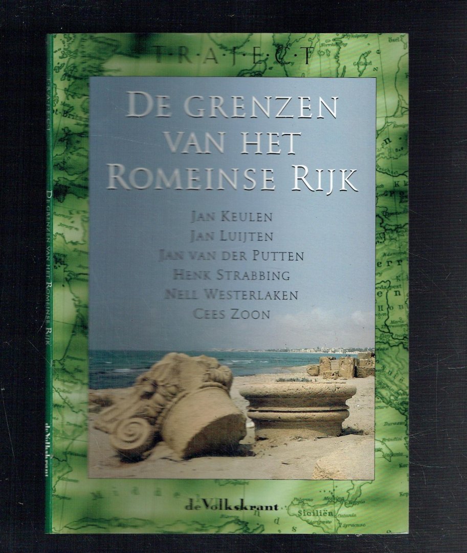 Westerlaken, Nell (red) - De grenzen van het Romeinse rijk (Traject)