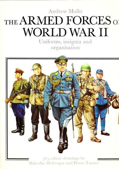 Andrew Mollo - The Armed Forces of World War II